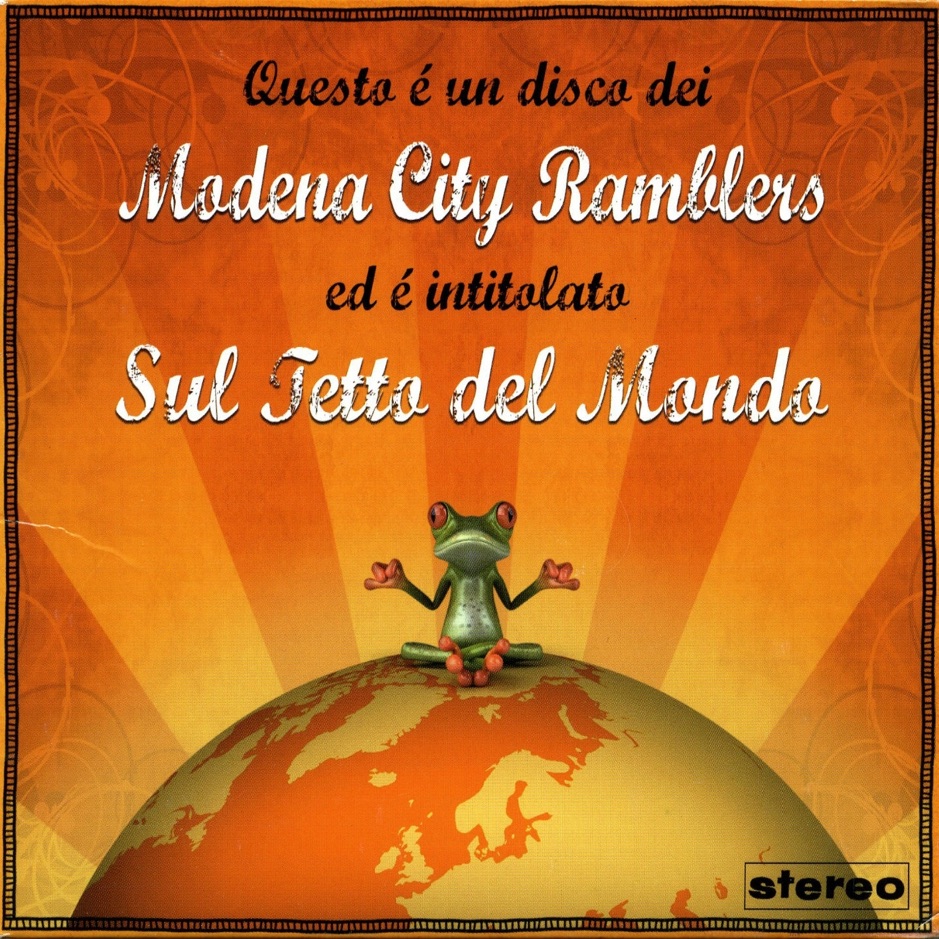 Modena City Ramblers - Sul Fetto del Mondo